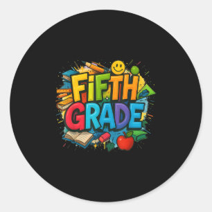 Back To School Fifth Grade Team Happy First Day Of Classic Round Sticker