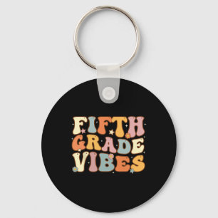 Back To School Fifth Grade Vibes Student Teacher W Key Ring