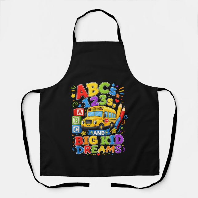 Back to School First Day Big Kid Dreams School Bus Apron (Front)