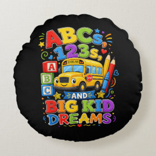 Back to School First Day Big Kid Dreams School Bus Round Cushion