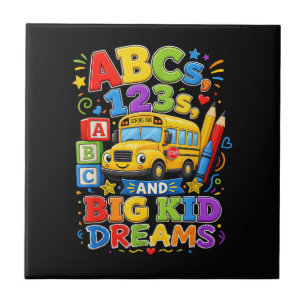 Back to School First Day Big Kid Dreams School Bus Tile