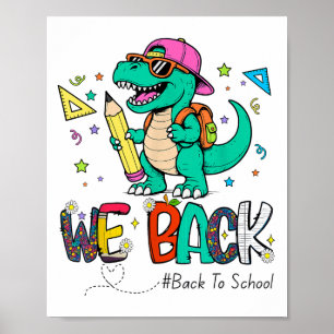 Back To School First Day Dinosaur Teachers Boys Gi Poster