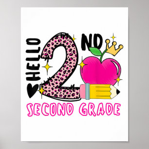 Back To School First Day Hello 2nd Grade Leopard F Poster