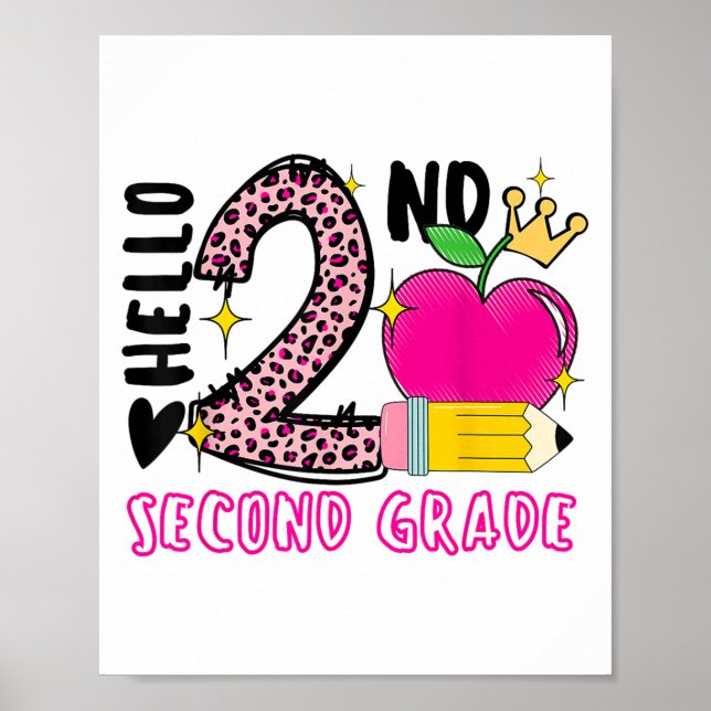 Back To School First Day Hello 2nd Grade Leopard F Poster (Front)