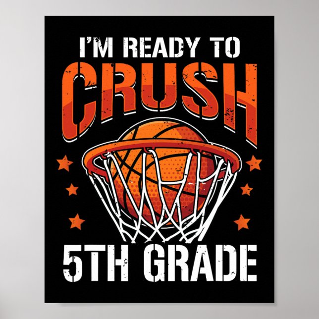 Back To School First Day Of 5th Grade Basketball B Poster (Front)