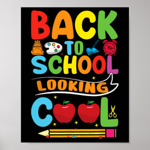 Back To School First Day Of School Teachers Kids Poster