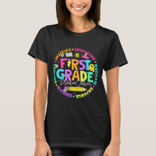 Back to school first grade dream team teacher kids T-Shirt