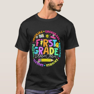 Back to school first grade dream team teacher kids T-Shirt