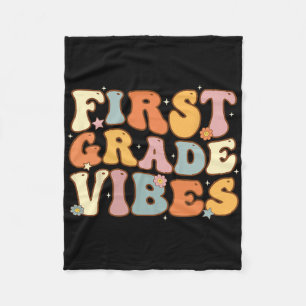 Back To School First Grade Vibes Student Teacher W Fleece Blanket
