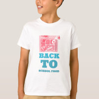 Back To School Food-School Lunch Break tshirt
