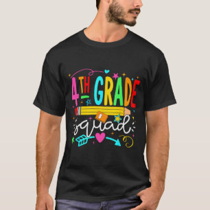 Back to school fourth grade squad pencil teacher T-Shirt