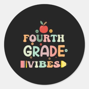 Back To School Fourth Grade Vibes Student Teacher Classic Round Sticker