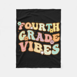 Back To School Fourth Grade Vibes Student Teacher Fleece Blanket