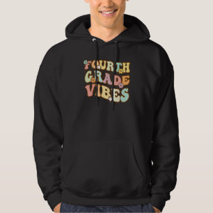 Back To School Fourth Grade Vibes Student Teacher  Hoodie