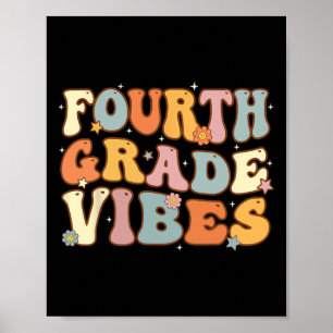 Back To School Fourth Grade Vibes Student Teacher Poster