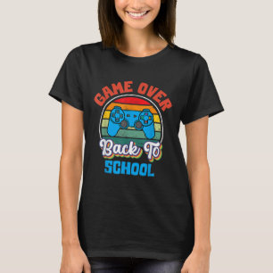 Back To School Fun Game Over Teacher Student Contr T-Shirt