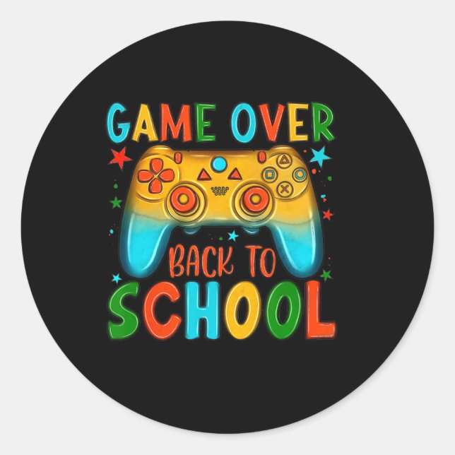 Back To School Fun Game Over Teacher Student Kid  Classic Round Sticker (Front)