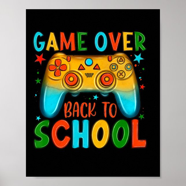 Back To School Fun Game Over Teacher Student Kid  Poster (Front)
