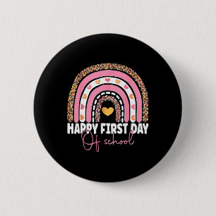 Back To School Fun Happy First Day Of School For T 6 Cm Round Badge