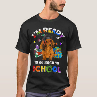 Back To School Funny Dachshund Gift T-Shirt