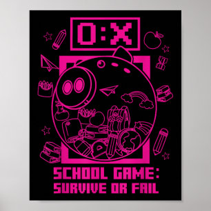 Back To School Funny School Game Survive Or Fail S Poster