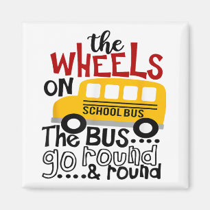 Back To School Funny The WHEELS On The BUS Toddler Magnet