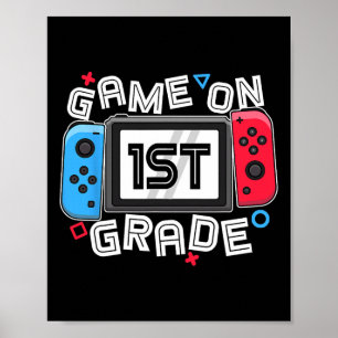 Back To School Game On 1st Grade Fun Gamer Kids Bo Poster
