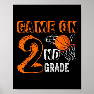 Back To School Game On 2nd Grade Basketball Gamer Poster