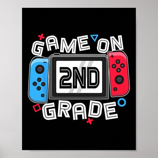 Back To School Game On 2nd Grade Fun Gamer Kids Bo Poster (Front)