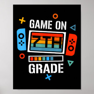Back To School Game On 7th Grade Funny Gamer Kids  Poster