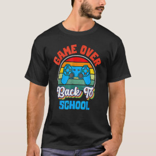 Back To School Game Over Teacher Student Controll T-Shirt