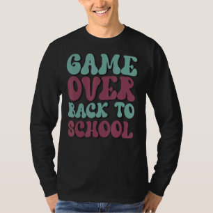 Back to School Game Over Teacher Student Controll T-Shirt