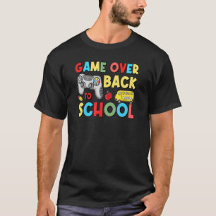 Back To School  Game Over Teacher Student Controll T-Shirt