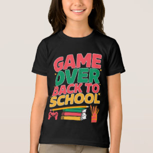 Back To School Game Over Teacher Student T-Shirt Tri-Blend Shirt