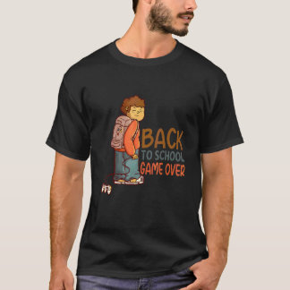 Back To School  Game Over Welcome Back To School T-Shirt