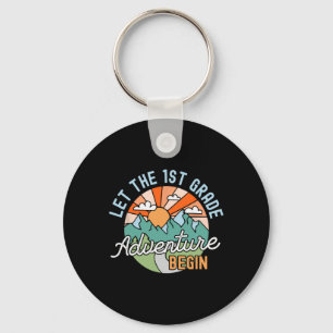 Back To School Gift Let The First Grade Adventure  Key Ring