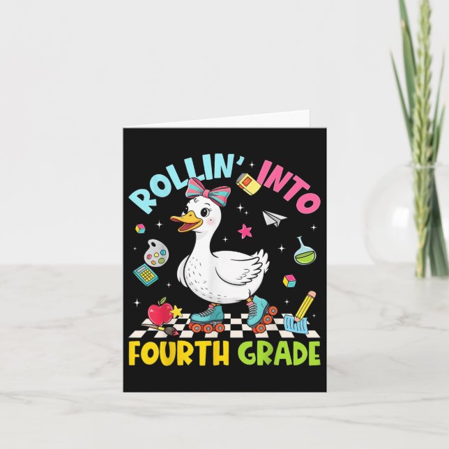 Back To School Goose Rolling Into Fourth 4th Grade Card (Front)