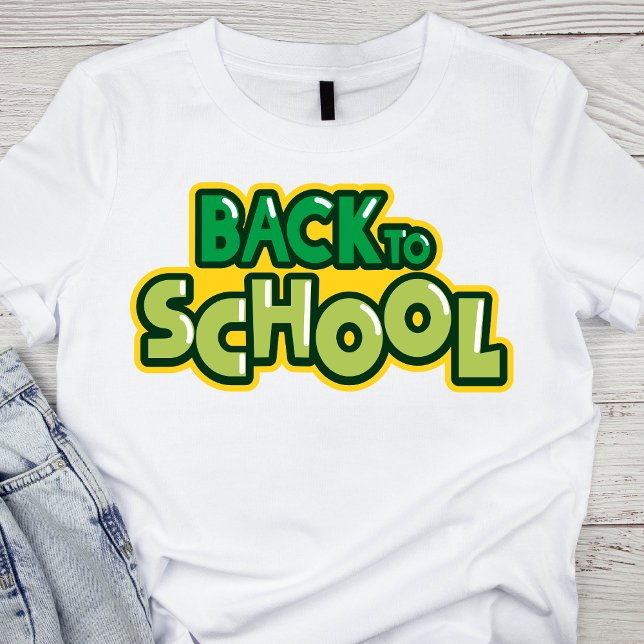 Back to School Green T-Shirt (Creator Uploaded)