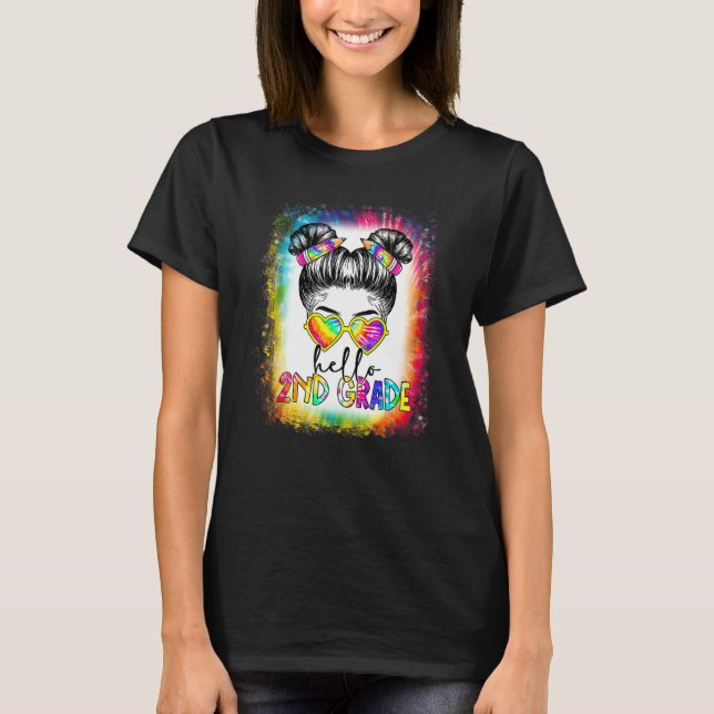 Back To School Hello 2nd Second Grade Messy Bun Ti T-Shirt (Front)