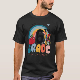 Back To School Hello 6th Grade Rainbowprint Second T-Shirt