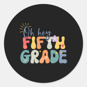 Back To School Hello Fifth Grade Teacher Hello 5Th Classic Round Sticker