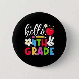Back To School Hello Fourth Grade Team 4th Grade B 6 Cm Round Badge