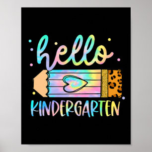 Back To School Hello Kindergarten Leopard Tie Dye  Poster