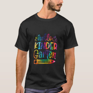 Back To School Hello Kindergarten Tie Dye Teacher T-Shirt