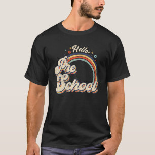 Back To School Hello Preschool Rainbow Vintage Tea T-Shirt