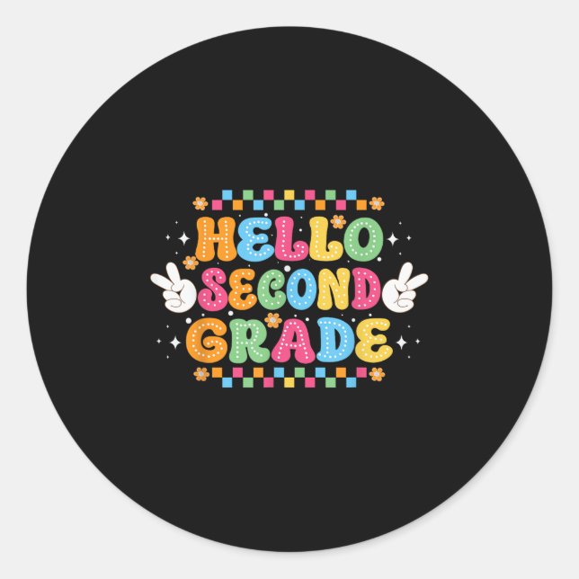 Back To School Hello Second Grade Team 2nd Grade B Classic Round Sticker (Front)