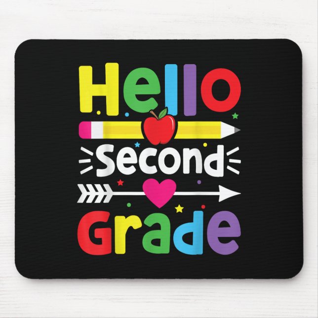 Back To School Hello Second Grade Team 2nd Grade B Mouse Mat (Front)
