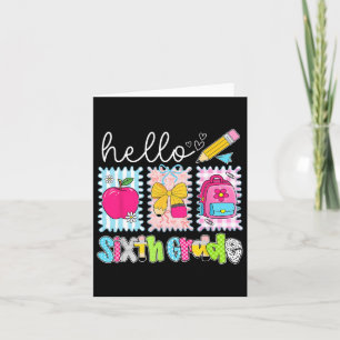 Back To School Hello Sixth Grade Teacher Coquette Card