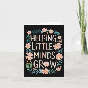 Back To School Helping Little Minds Grow Women's T Card