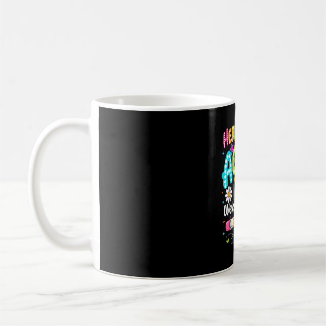 Back to school here we go i mean welcome back  coffee mug (Left)